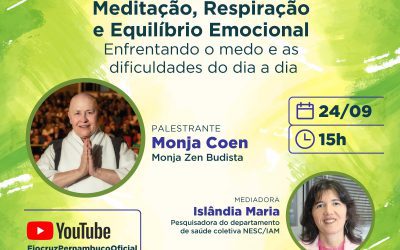 Monja Coen fala de meditação e equilíbrio emocional em live da Fiocruz Pernambuco