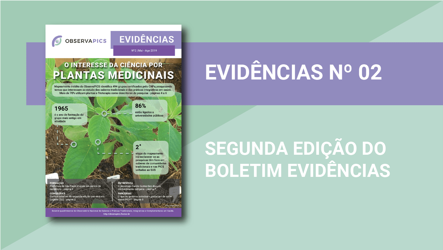 Segunda edição do Boletim Evidências, disponível