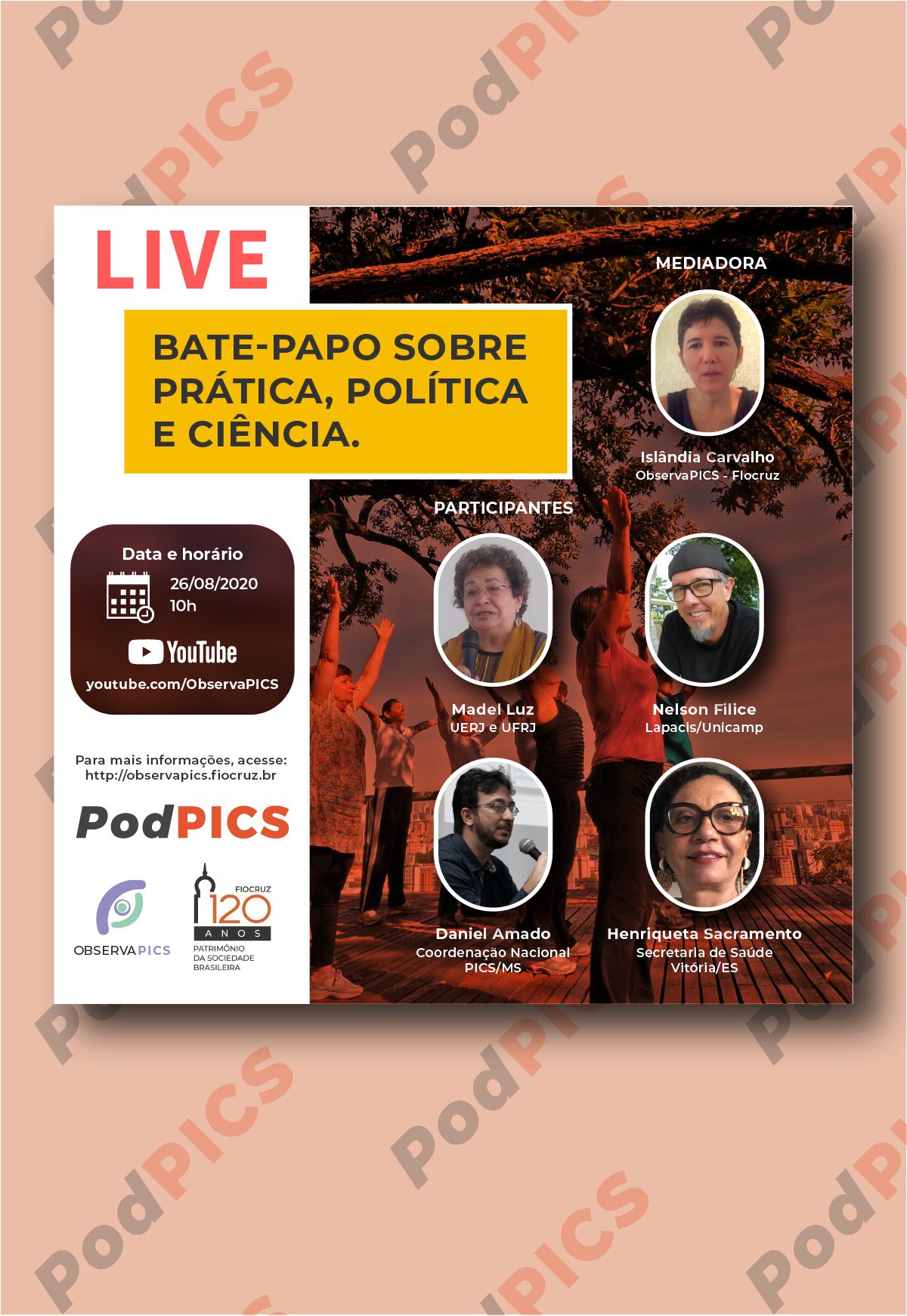 Live com Madel Luz e convidados encerra temporada do PodPICS