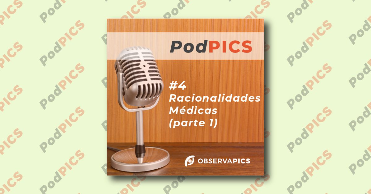 Episódio sobre racionalidades médicas é apresentado em duas partes