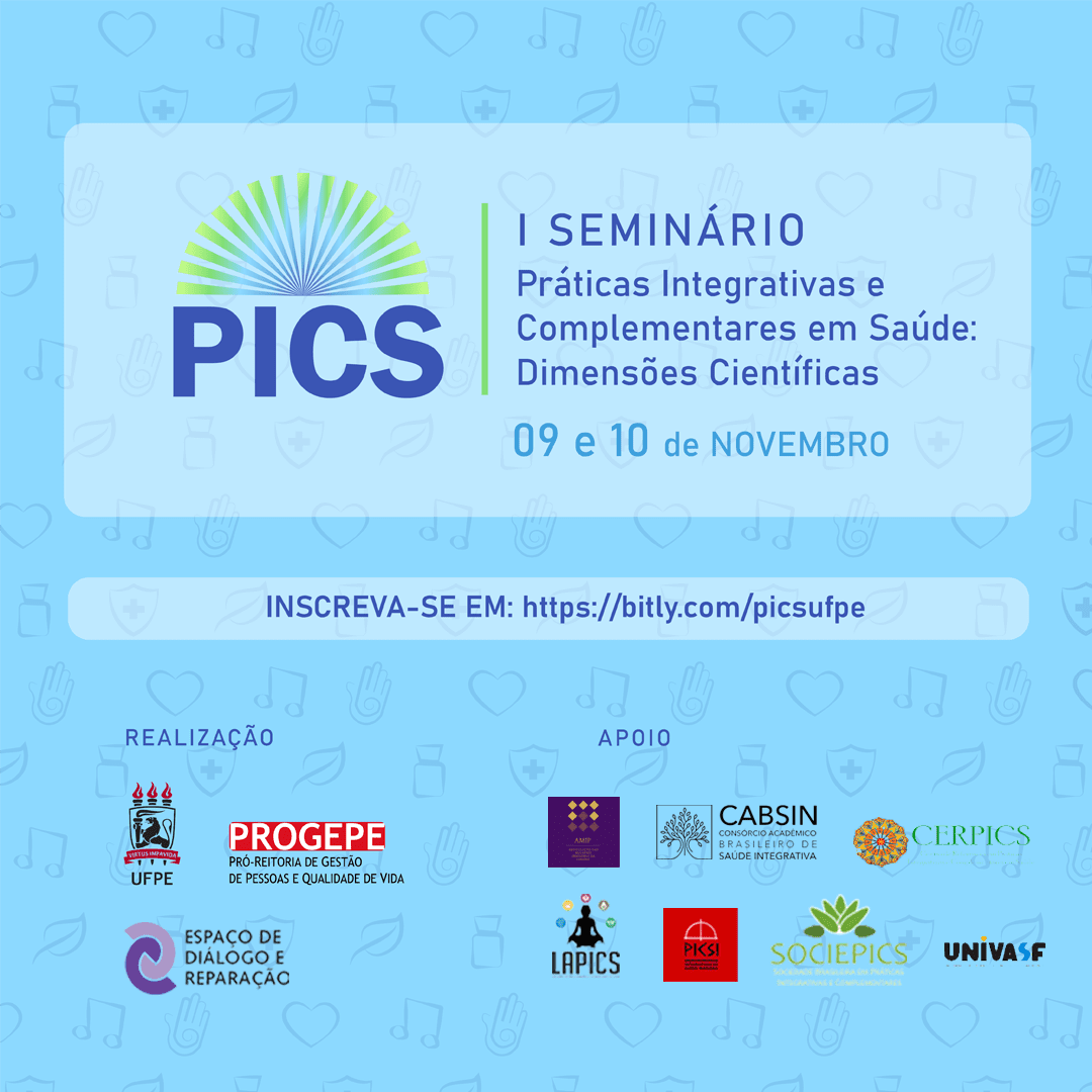 UFPE promove seminário sobre dimensões científicas das práticas integrativas em saúde