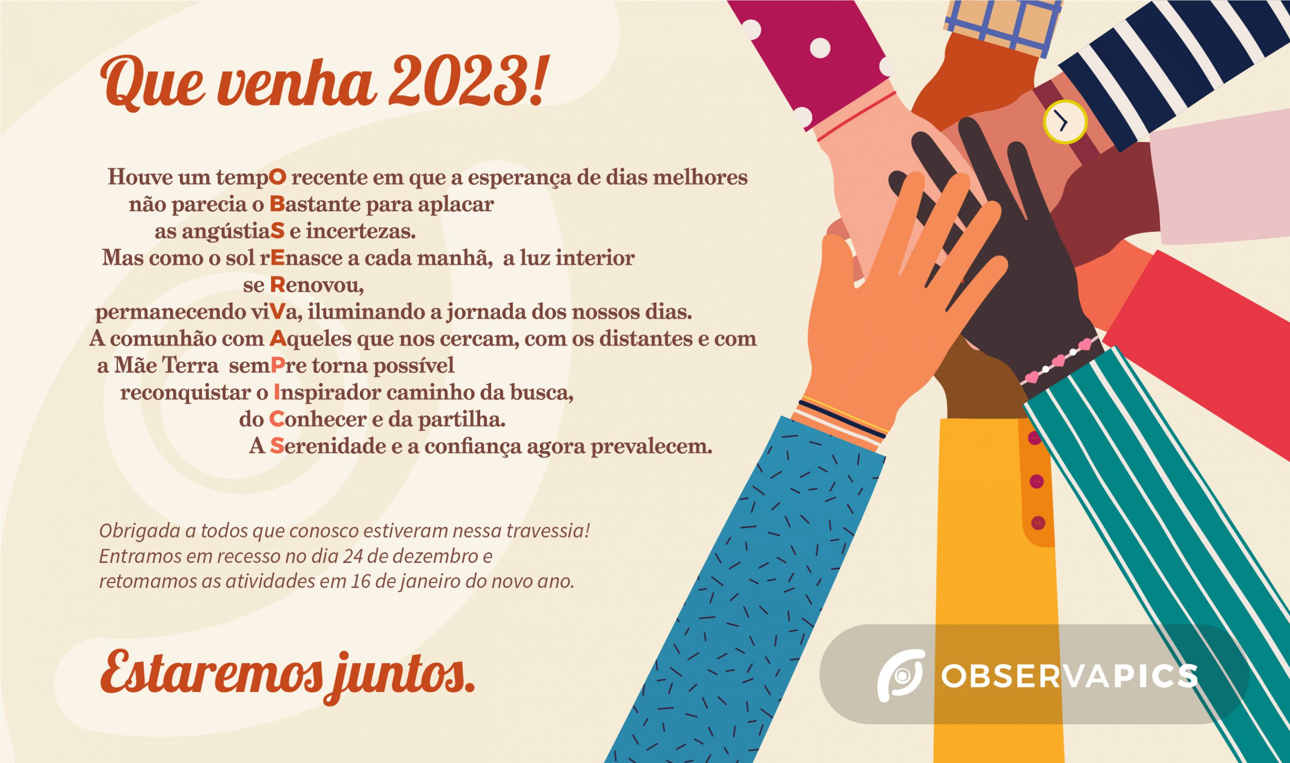 Esperança para o ano novo e conquistas no desafiador 2022