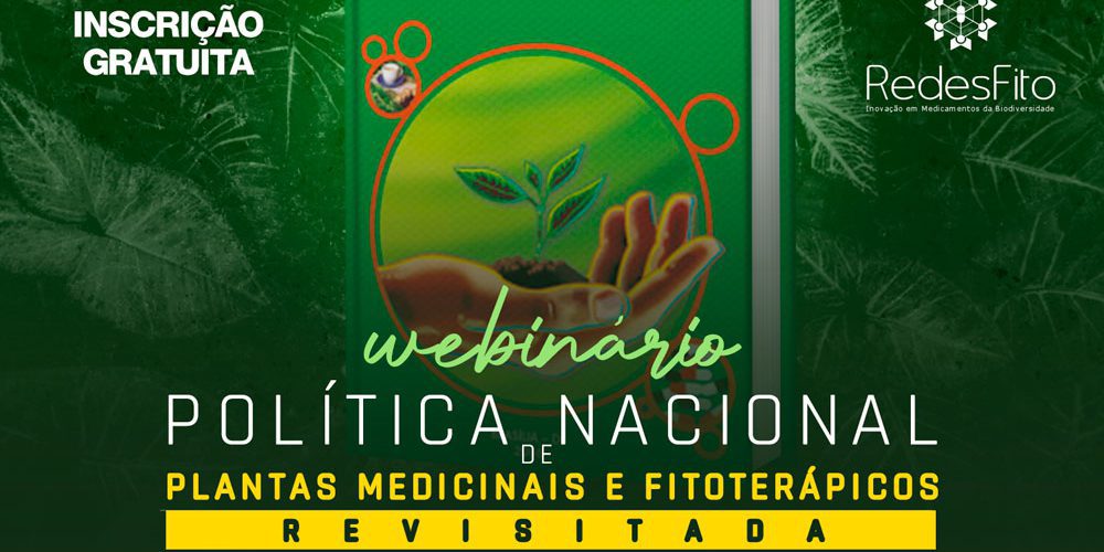 Desafios da política de plantas medicinais serão debatidos em webinário da RedesFito