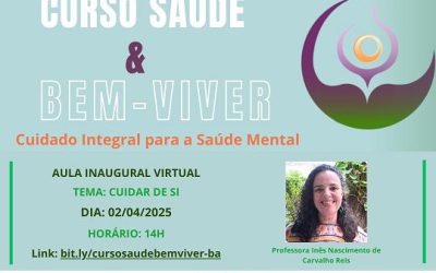 Bahia inicia aulas do Saúde e Bem Viver hoje (02/04)