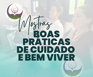 Mostras dos curso Saúde e Bem Viver começaram