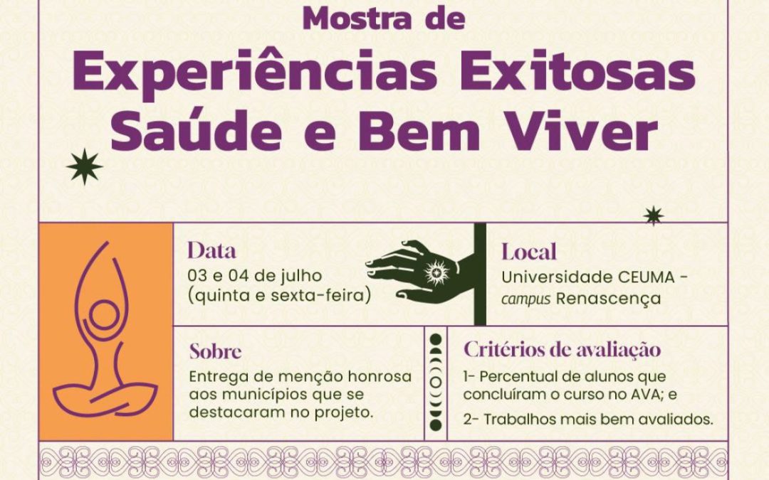 Mostra de experiências do Saúde e Bem Viver no Maranhão terá dois dias