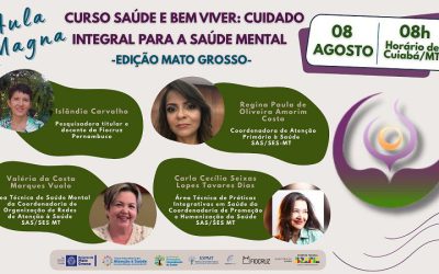 Aula magna marca abertura do Saúde e Bem Viver no Mato Grosso
