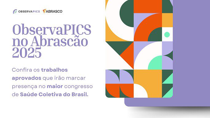 Trabalhos sobre o Saúde e Bem Viver aprovados no Abrascão 2025