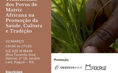Evento debate medicinas tradicionais dos povos de matriz africana