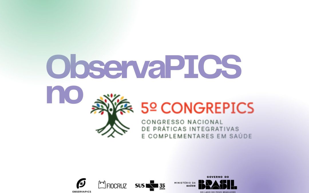 ObservaPICS marca presença no 5º Congrepics com  debates, oficinas e apresentações
