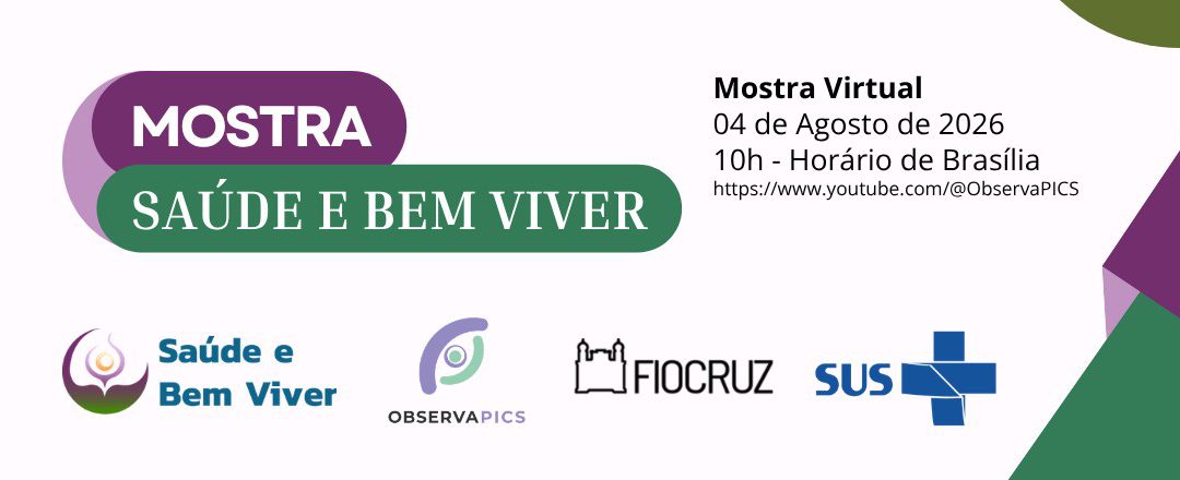 Mostra Nacional Saúde e Bem Viver começa dia 4 de agosto