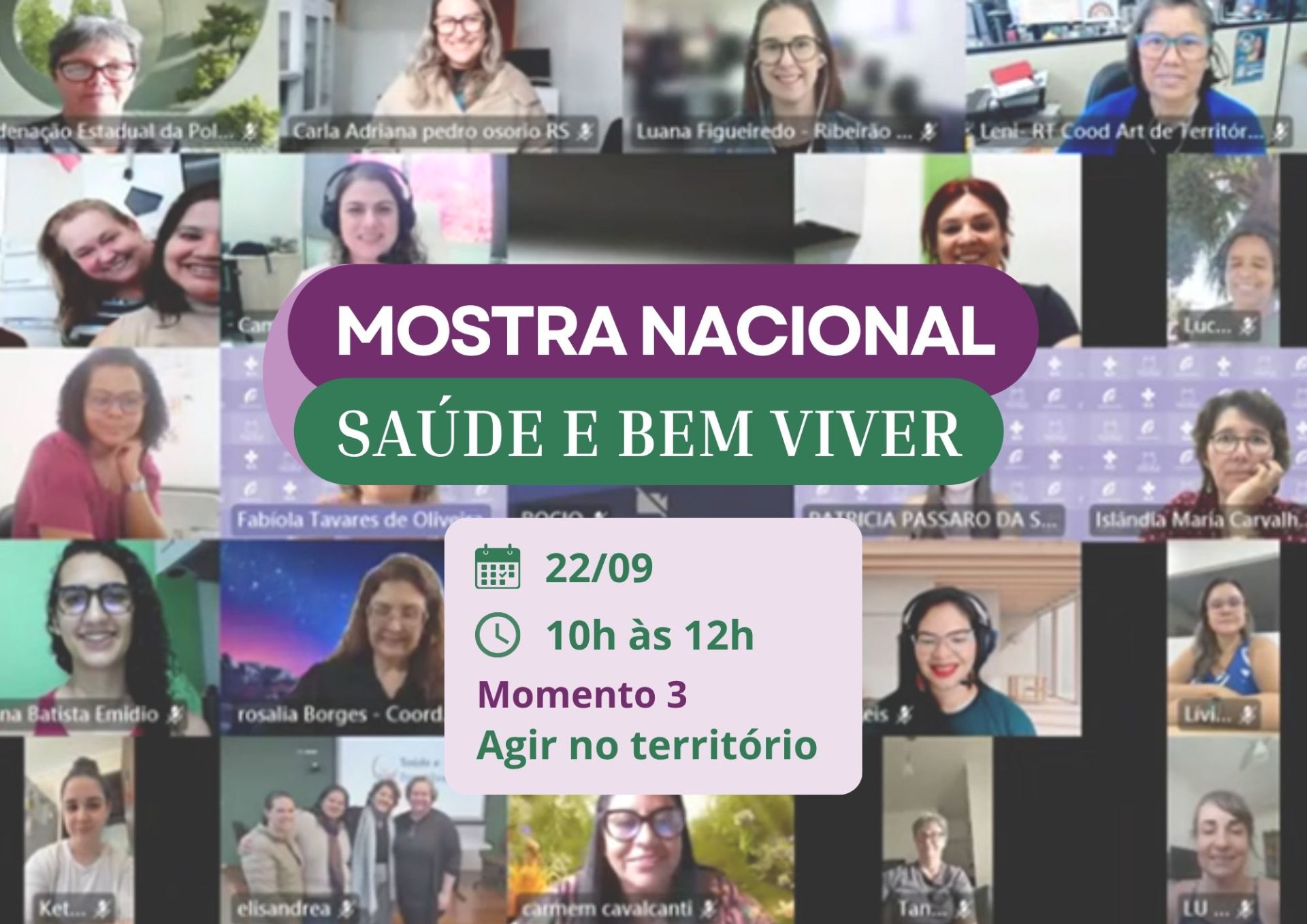 Último encontro da Mostra Nacional Virtual Saúde e Bem Viver nos Territórios